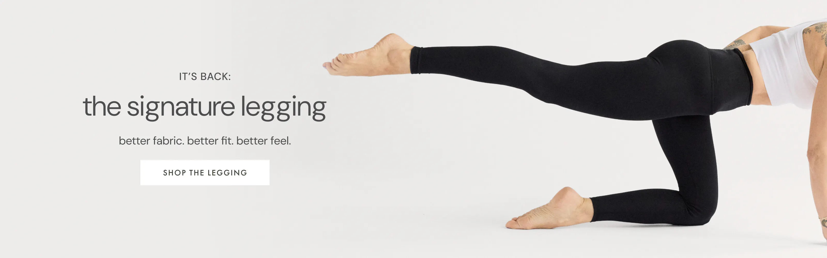 the signature legging 2.0: the leggings you live in, just better