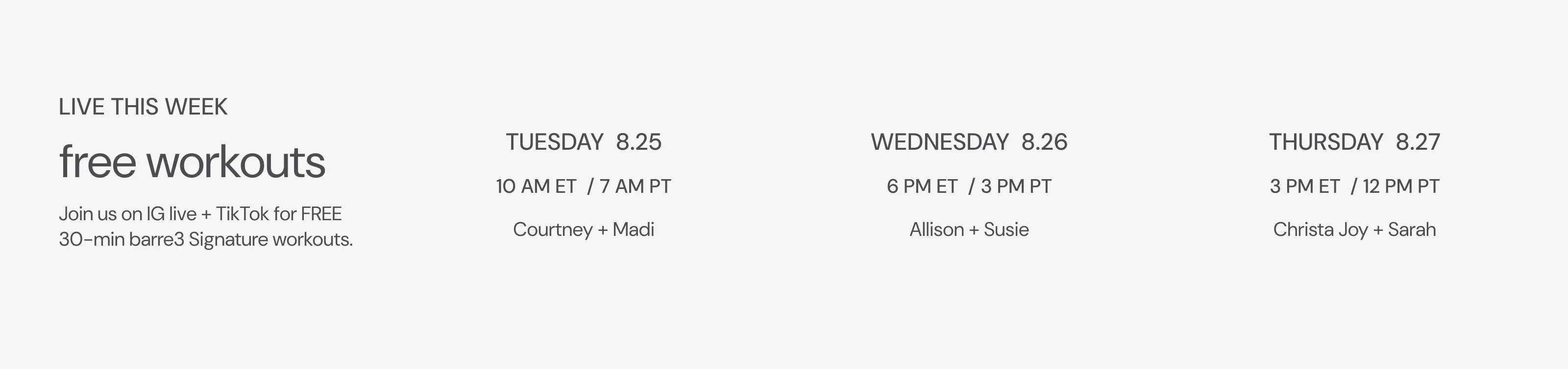 live workouts: join us 8/25, 8/26, and 8/27 on IG Live & TikTok